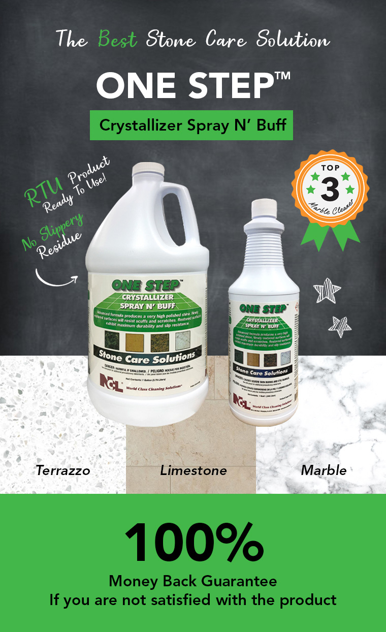 best stone care solution, one step, crystallizer spray n buff, rtu, no slippery, top three marble cleaner, terrazzo, limestone, marble, money back guarantee.